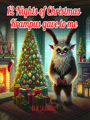 cover image of 12 Nights of Christmas Krampus Gave to Me